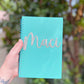 Made To Order: Custom Name Notebook